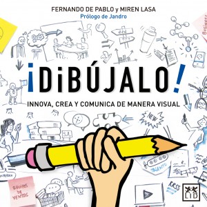 LID Editorial publica '¡Dibújalo!', de Fernando de Pablo y Miren Lasa