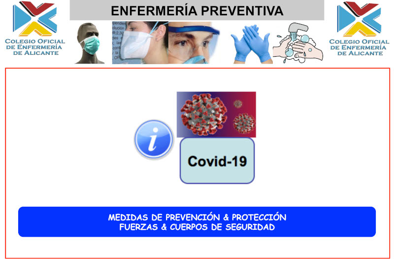 El Colegio de Enfermería de Alicante impartirá seminarios gratuitos sobre el COVID-19 a la policía local de diferentes municipios de la provincia