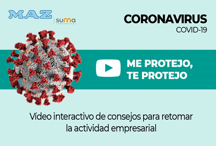 MAZ lanza un vídeo interactivo de consejos para retomar la actividad empresarial en el nuevo escenario del coronavirus